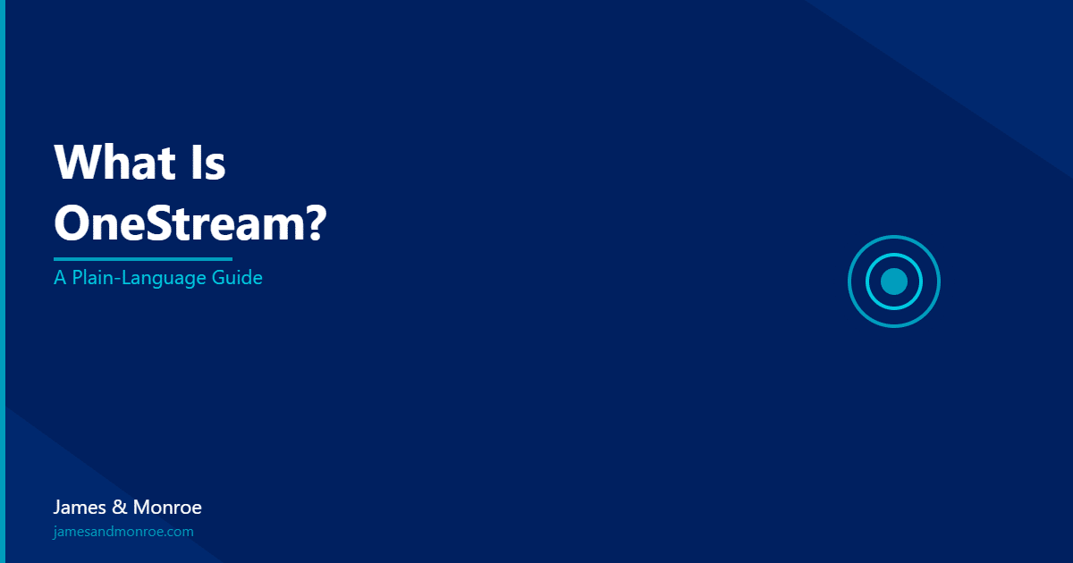 What is OneStream? Plain-Language Guide to the Platform