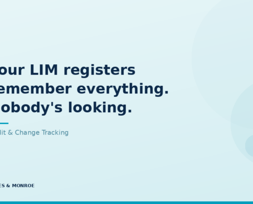 Hero banner on a pale blue gradient: bold headline 'Your LIM registers remember everything. Nobody's looking.' with 'Audit & Change Tracking' subtitle and circular right-side graphics; James & Monroe at lower left.